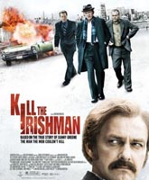Ирландец Смотреть Онлайн / Kill the Irishman [2010]